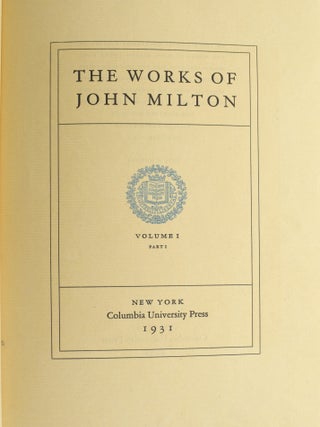 THE WORKS OF JOHN MILTON 2 Volume Set; Vol I, Part I; Vol 1, Part II