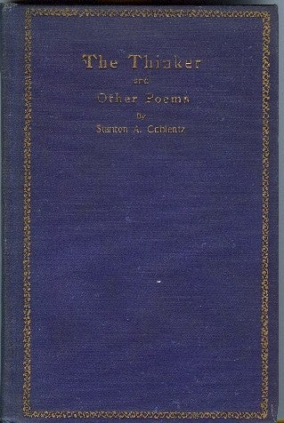 Item #211040 THE THINKER AND OTHER POEMS. Stanton A. Coblentz.