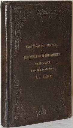 Item #223417 Seventh Annual Report of the Governons of the Alms House, New York, for the Year 1855