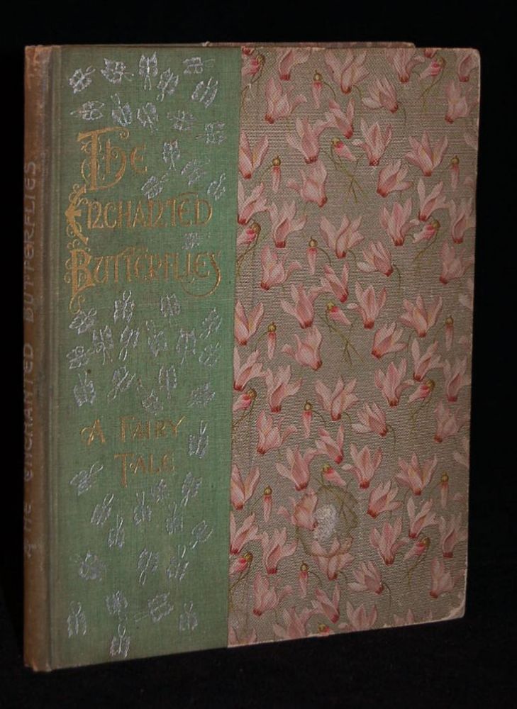 Item #229893 THE ENCHANTED BUTTERFLIES. Adelaide Upton Crosby, Mrs. S. M. Clark, the Author.