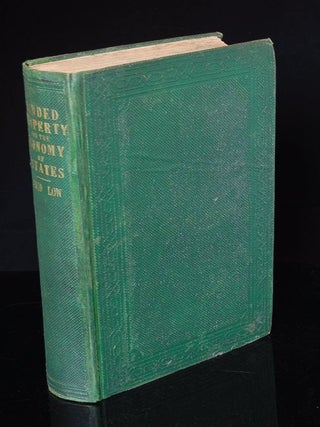 Item #231278 On Landed Property, and the Economy of Estates: Comprehending The Relation of...