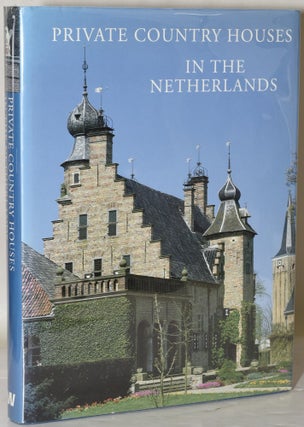 Item #242323 PRIVATE COUNTRY HOUSES IN THE NETHERLANDS. Heimerick Tromp