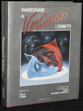 Item #247642 SHAKESPEARE di VERDIROSI i SONETTI. William Shakespeare, Maria Antonietta Marelli,...