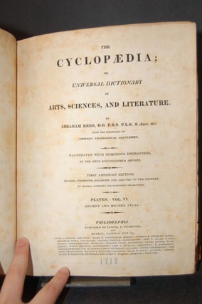THE CYCLOPAEDIA; OR, UNIVERSAL DICTIONARY OF ARTS, SCIENCES, AND LITERATURE (PLATES: VOLUME VI--ANCIENT AND MODERN ATLAS)