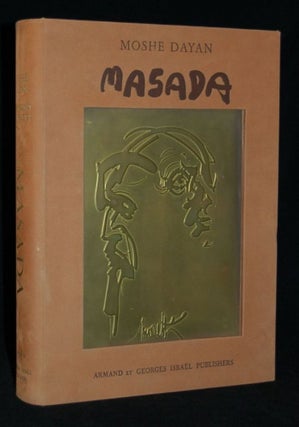 Item #252169 [JUDAICA] MASADA: THE VICTORY OF THE VANQUISHED; JUDEA CAPTA; Excerpt from THE...