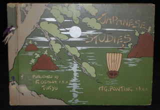 Item #258062 JAPANESE STUDIES. H. G. Ponting