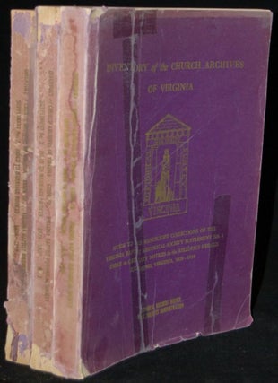 Item #258604 INVENTORY OF CHURCH ARCHIVES OF VIRGINIA: THREE VOLUME SET. The Historical Records...