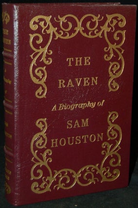 Item #261611 THE RAVEN: A BIOGRAPHY OF SAM HOUSTON. Marquis James