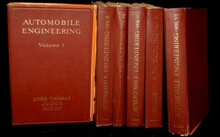 Item #263758 AUTOMOBILE ENGINEERING (VOLUMES I, II, III, IV, V & VI; 6 VOLUMES: SET). Thomas H. Kerr