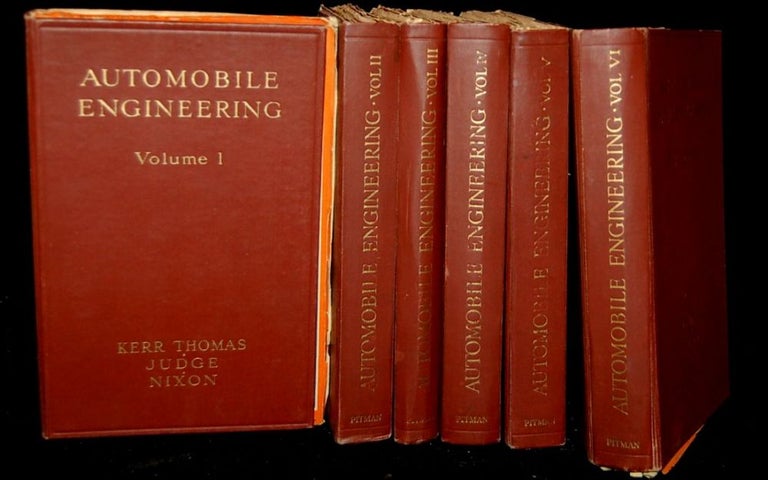 Item #263758 AUTOMOBILE ENGINEERING (VOLUMES I, II, III, IV, V & VI; 6 VOLUMES: SET). Thomas H. Kerr.