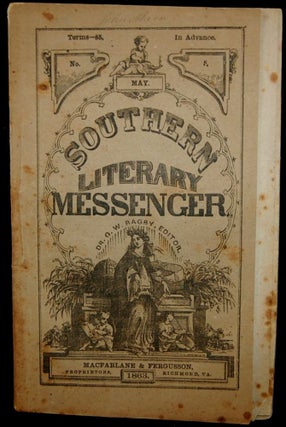 Item #264744 THE SOUTHERN LITERARY MESSENGER. MAY, 1863 NO. 5 [Confederate Imprint]. George...