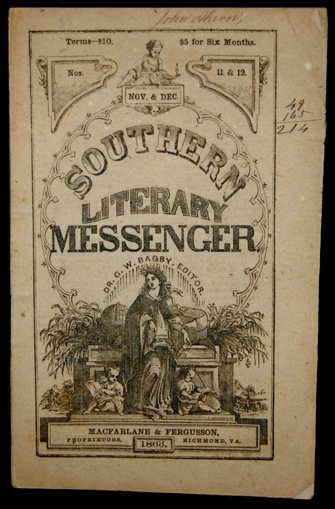 Item #264748 THE SOUTHERN LITERARY MESSENGER. NOV. & DEC., 1863 NOS. 11 & 12 [Confederate Imprint]. George William Bagby.