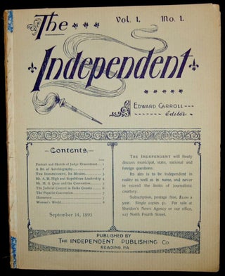 Item #264806 THE INDEPENDENT. A WEEKLY JOURNAL. [19 Issues]. Edward Carroll