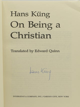 ON BEING A CHRISTIAN (Signed)