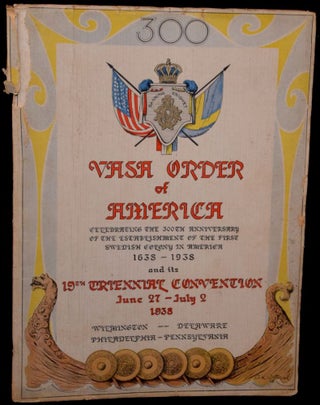 Item #267367 VASA ORDER OF AMERICA TERCENTENARY AND CONVENTION PROGRAM. JUNE 27 - JULY 2, 1938. ...