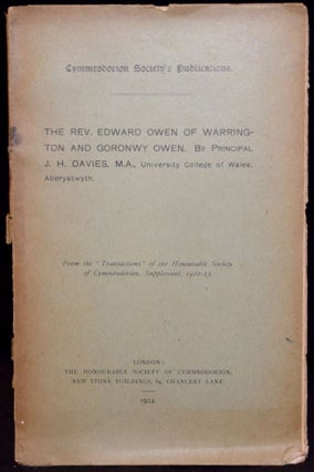 Item #267434 THE REV. EDWARD OWEN OF WARRINGTON AND GORONWY OWEN. M. A. J. H. Davies