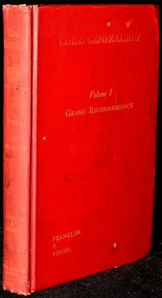 Item #271498 CHESS GENERALSHIP (VOLUME I: GRAND RECONNAISSANCE. Frank K. Young, Illustrated by