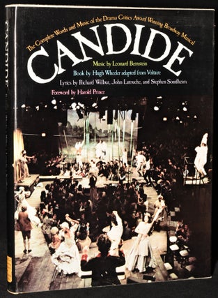 Item #272948 CANDIDE. THE COMPLETE WORDS AND MUSIC OF THE DRAMA CRITICS AWARD WINNING BROADWAY...