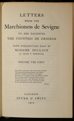 LETTERS FROM THE MARCHIONESS DE SEVIGNE TO HER DAUGHTER THE COUNTESS DE GRIGNAN (10 Volumes Bound as 5)
