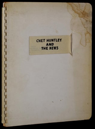 Item #276080 [ORIGINAL TYPESCRIPT] AMERICAN BROADCASTING COMPANY SUBMITS CHET HUNTLEY FOR duPONT ...