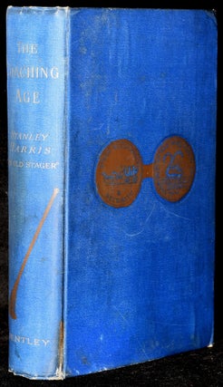 Item #276143 THE COACHING AGE. Stanley Harris |, John Sturgess