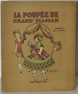 Item #278512 LA POUPEE DE GRAND’MAMAM. L. Lafitte