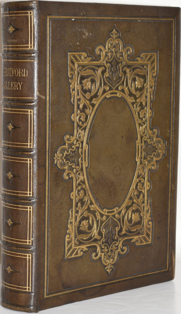 Item #279379 THE STRATFORD GALLERY; OR THE SHAKESPEARE SISTERHOOD. COMPRISING FORTY-FIVE IDEAL PORTRAITS, ILLUSTRATED WITH FINE ENGRAVINGS ON STEEL FROM DESIGNS BY EMINENT HANDS. Shakespeare, | Henrietta Lee Palmer.