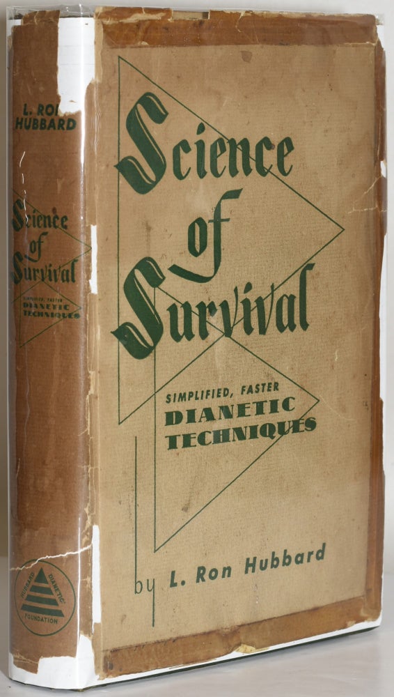 Item #279390 [NEW AGE AND OCCULT] SCIENCE OF SURVIVAL: SIMPLIFIED, FASTER DIANETIC TECHNIQUES. L. Ron Hubbard.