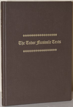 Item #280517 THE GLASS OF GOVERNMENT (THE TUDOR FACSIMILE TEXTS). George Gascoigne | John S. Farmer