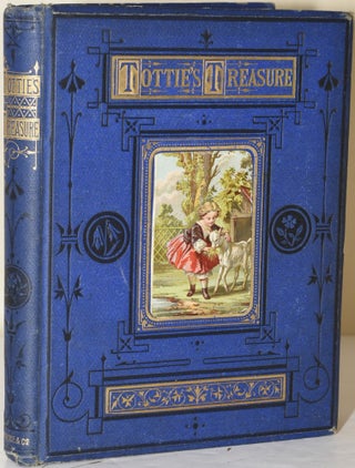 Item #281155 TOTTIE’S TREASURE: THE BIRD’S NEST; OR, THE KEEPING OF A PROMISE REWARDED...