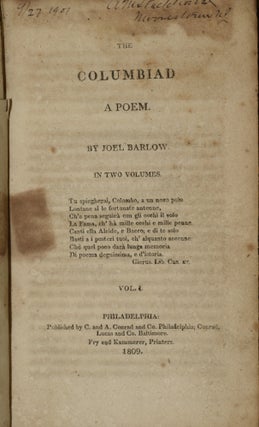 Item #282237 THE COLUMBIAD: A POEM. IN TWO VOLUMES. VOLUME I & II. (TWO VOLUMES). Joel Barlow