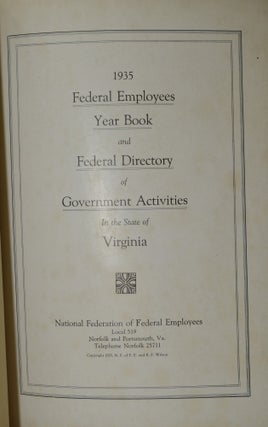 Item #282301 1935 FEDERAL EMPLOYEES YEAR BOOK AND FEDERAL DIRECTORY OF GOVERNMENT ACTIVITIES IN...