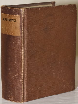 Item #283575 APPIANVS ALEXANDRINVS. DE BELLIS CIVILIBVS ROMA NORVM. | CVM LIBRO PERQVAM ELEGANTI....