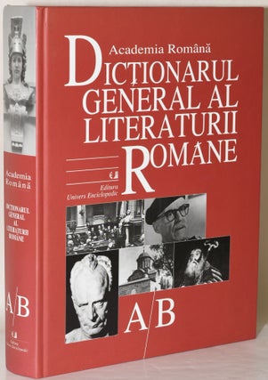Item #283667 DICTIONARUL GENERAL AL LITERATURII ROMANE. VOLUME A/B. Academia Romana