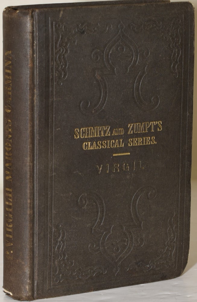 Item #283931 P. VIRGILII MARONIS. CARMINA. (CLASSICAL SERIES FOR SCHOOLS). Virgil | Leonhard Schmitz, Carl G. Zumpt.