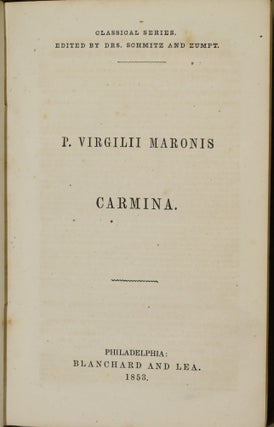 P. VIRGILII MARONIS. CARMINA. (CLASSICAL SERIES FOR SCHOOLS)