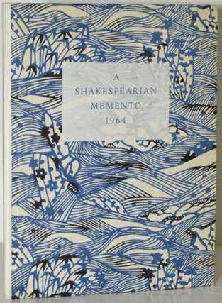 Item #285244 A MEMENTO OF THE QUATER-CENTENARY YEAR OF WILLIAM SHAKESPEARE, 1564-1964, APRIL 23....