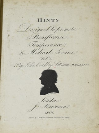 Item #285628 HINTS DESIGNED TO PROMOTE BENEFICENCE, TEMPERANCE, & MEDICAL SCIENCE. Volume 1 of 3...