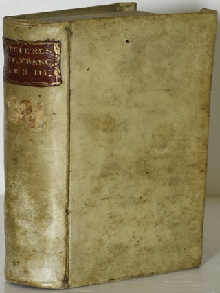 Item #285661 IOANNIS DE BVSSIERES BELLIIOCENSIS E SOCIETATE IESV. HISTORIAE FRANCICA. PARS...