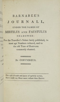 BARNABAE ITINERARIUM, OR BARNABEE’S JOURNAL. THE SEVENTH EDITION: TO WHICH ARE PREFIXED AN ACCOUNT OF THE AUTHOR, NOW FIRST DISCOVERED; A BIBLIOGRAPHICAL HISTORY OF THE FORMER EDITIONS OF THE WORK; AND ILLUSTRATIVE NOTES. | BARNABEE’S JOURNALL, UNDER THE NAMES OF MIRTILUS AND FAUSTULUS SHADOWED. BARNABAE ITINERARIUM, MIRTILI & FAUSTULI NOMINIBUS INSIGNITUM. (TWO VOLUMES IN ONE)