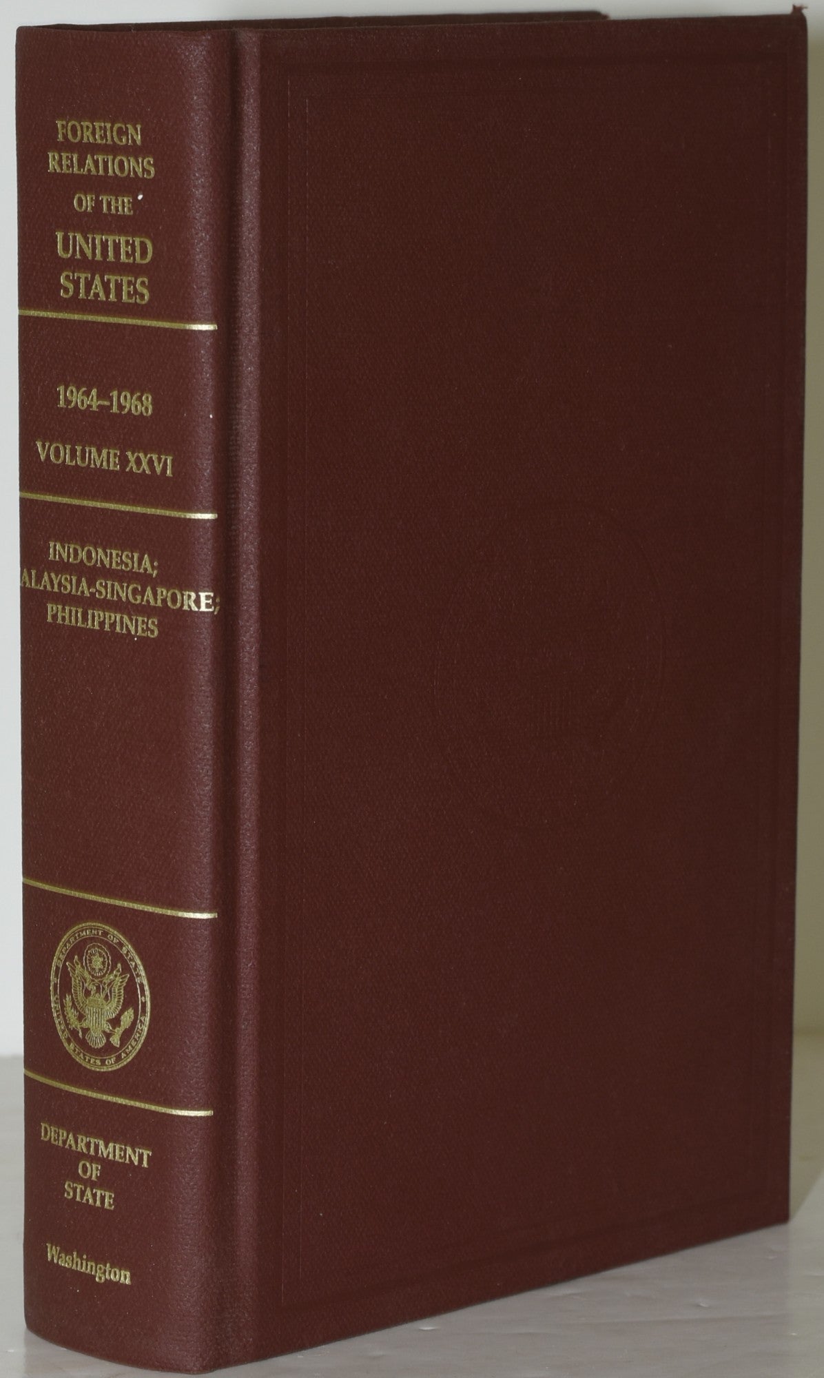 FOREIGN RELATIONS OF THE UNITED STATES, 1964-1968. VOLUME XXVI