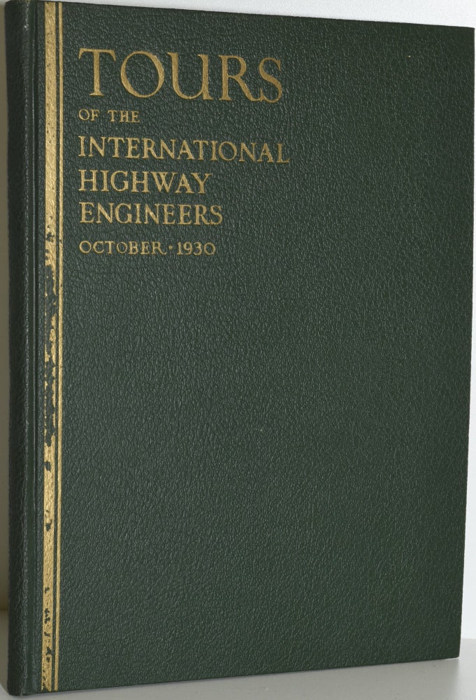 Item #286468 TOURS OF THE INTERNATIONAL HIGHWAY ENGINEERS, OCTOBER 1930.