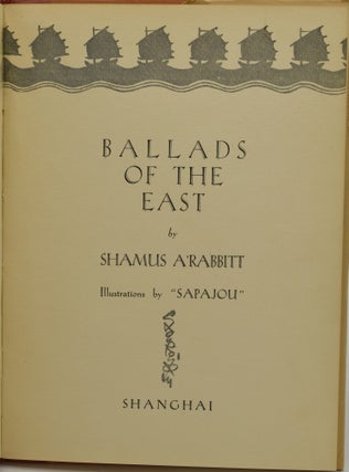 BALLADS OF THE EAST.