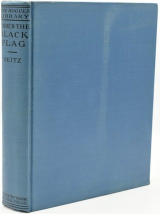 Item #286792 UNDER THE BLACK FLAG. (THE ROGUE’S LIBRARY). Don C. Seitz