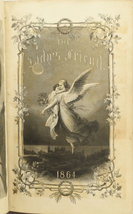 THE LADY’S FRIEND. VOL. I., JANUARY TO DECEMBER, 1864