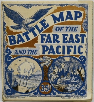 Item #287105 MAP OF THE PACIFIC OCEAN [BATTLE MAP OF THE FAR EAST AND THE PACIFIC]. Alexander Gross