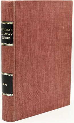Item #287169 [JANUARY 1891] TRAVELERS’ OFFICIAL RAILWAY GUIDE FOR THE UNITED STATES AND CANADA;...