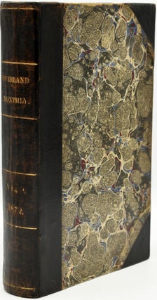 Item #287257 THE OVERLAND MONTHLY. DEVOTED TO THE DEVELOPMENT OF THE COUNTRY. VOLUME IX. (VOL....