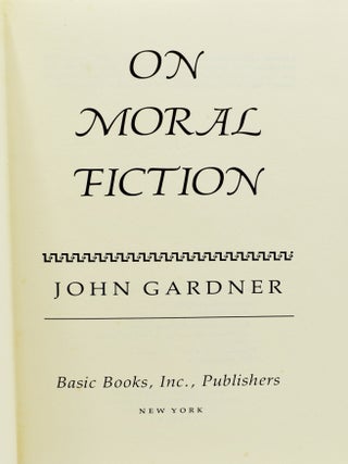 ON MORAL FICTION.