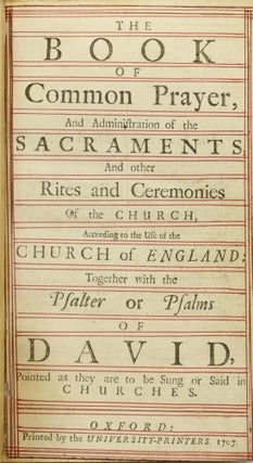 THE BOOK OF COMMON PRAYER, AND ADMINISTRATION OF THE SACRAMENTS AND OTHER RITES AND CEREMONIES OF THE CHURCH, ACCORDING TO THE USE OF THE CHURCH OF ENGLAND: TOGETHER WITH THE PSALTER OR PSALMS OF DAVID, POINTED AS THEY ARE TO BY SUNG OR SAID IN CHURCHES. | THE WHOLE BOOK OF PSALMS, COLLECTED INTO ENGLISH METRE, BY THOMAS STERNHOLD, JOHN HOPKINS, AND OTHERS; CONFERRED WITH THE HEBREW. (ONE VOLUME)